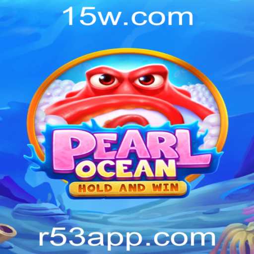 Explorando o Universo de PearlOcean: O Novo Fenômeno no Mundo dos Jogos